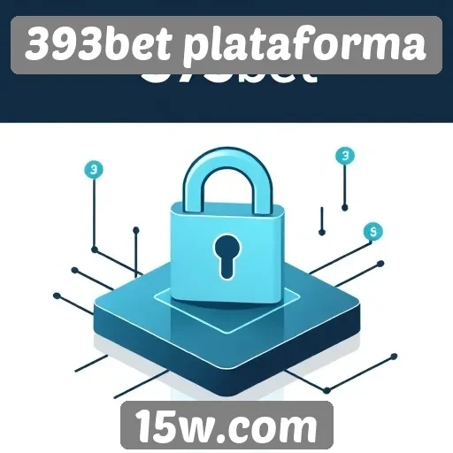 Como a 393bet plataforma garante segurança ao usuário
